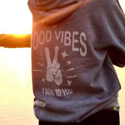Good Vibes Hoodie